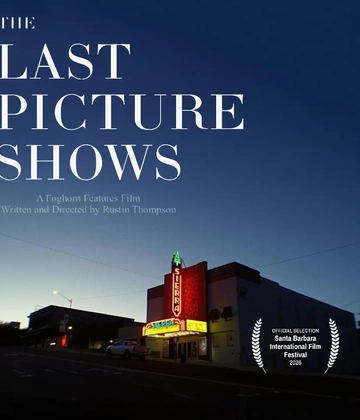 THE LAST PICTURE SHOWS
